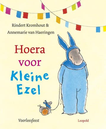 Hoera voor Kleine Ezel 9789025858339 Rindert Kromhout, Verzenden, Rindert Kromhout