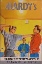 The Hardys / Zaak 4 Vechten tegen jezelf / Hardy boys / 4, Verzenden, F.W. Dixon