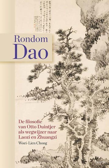 Rondom Dao | Woei-Lien Chong | Nieuw, Verzenden, Nieuw, Woei-Lien Chong