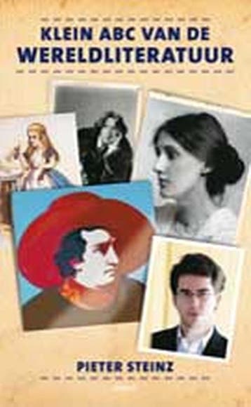 Klein ABC van de wereldliteratuur 9789026321726 P. Steinz, Boeken, Verzenden, Zo goed als nieuw, P. Steinz