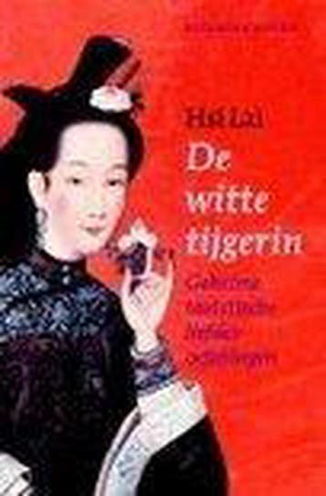 De witte tijgerin 9789069635583 H. Lai, Livres, Grossesse & Éducation, Verzenden, H. Lai