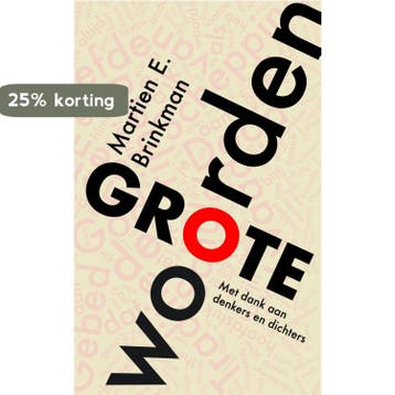 Grote woorden 9789043532600 Martien E. Brinkman, Verzenden, Gelezen, Martien E. Brinkman