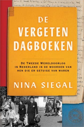 De vergeten dagboeken (9789402711899, Nina Siegal), Antiek en Kunst, Verzenden