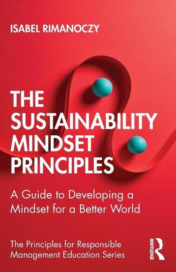 The Sustainability Mindset Principles | Isabel Rimanoczy, Verzenden, Nieuw, Isabel Rimanoczy