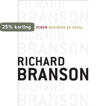 Screw Business as Usual 9781591844341 Richard Branson, Verzenden, Richard Branson