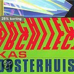 Kas Oosterhuis architect 9789064502989 Kas Oosterhuis, Boeken, Verzenden, Gelezen, Kas Oosterhuis