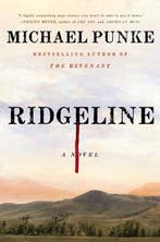 Ridgeline 9781250310484 Michael Punke, Verzenden, Michael Punke