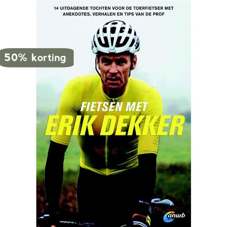 Fietsen met Erik Dekker 9789018043711 Erik Dekker, Livres, Guides touristiques, Envoi