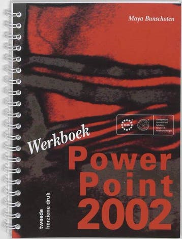 Werkboek PowerPoint 2002 - Bunschoten, Verzenden, Nieuw