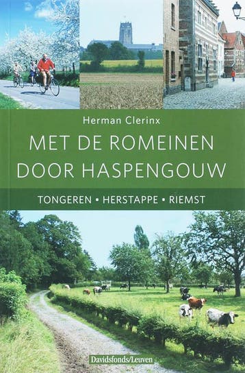 Met de Romeinen door Haspengouw 9789058264701 H. Clerinx, Verzenden, Gelezen, H. Clerinx