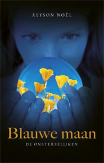 Blauwe maan / De onsterfelijken / 2 9789021806884, Verzenden, Gelezen, Alyson Noël