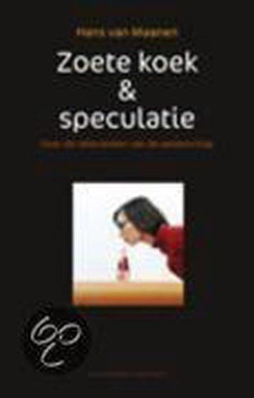 Zoete koek en speculatie 9789025418175 H. van Maanen, Verzenden, Gelezen, H. van Maanen