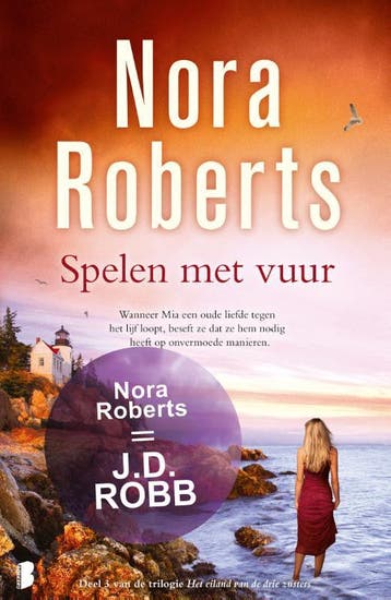 Spelen met vuur / Het eiland van de drie zusters / 3, Verzenden, Nora Roberts