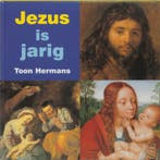 Jezus is jarig / Kinder-kunstboeken / 7 9789040094842, Verzenden, Gelezen, Toon Hermans