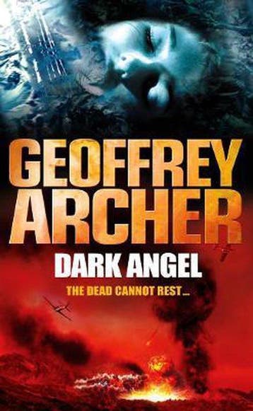 Dark Angel 9780099476658 Geoffrey Archer, Verzenden, Gelezen, Geoffrey Archer
