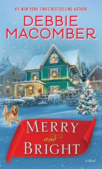Merry and Bright 9780399181245 Debbie Macomber, Verzenden, Debbie Macomber