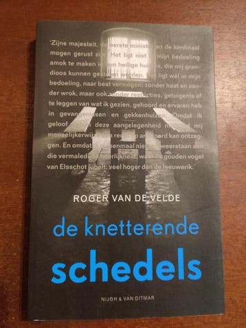 De knetterende schedels ; Recht op antwoord 9789038874227, Boeken, Verzenden, Gelezen, R. van de Velde