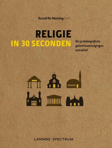 Religie in 30 seconden 9789077445280 Russel re Manning, Verzenden, Zo goed als nieuw, Russel re Manning