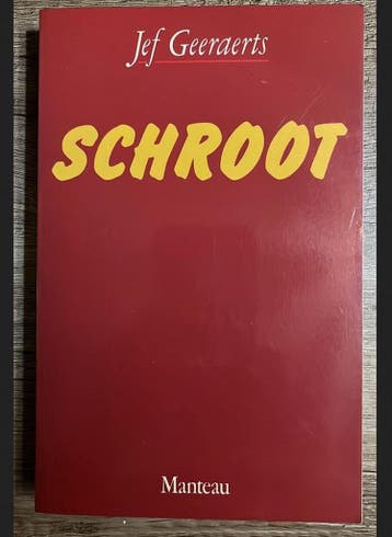Schroot 9789022312124 Geeraerts, Verzenden, Geeraerts