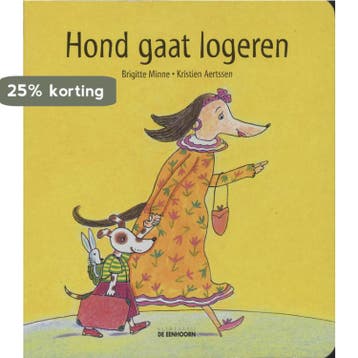 Hond gaat logeren 9789058381545 Brigitte Minne, Verzenden, Gelezen, Brigitte Minne