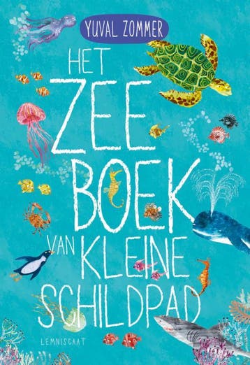 Het zeeboek van Kleine Schildpad 9789047716082 Yuval Zommer, Verzenden, Yuval Zommer