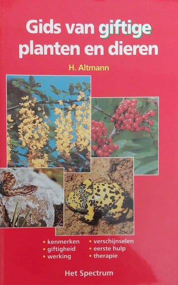 Gids van giftige planten en dieren 9789027488183 H. Altmann, Verzenden, Zo goed als nieuw, H. Altmann