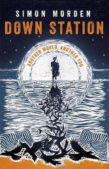 Down Station 9781473211469 Simon Morden, Verzenden, Simon Morden