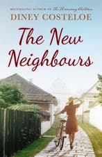 The New Neighbours 9781784972660 Diney Costeloe, Verzenden, Diney Costeloe