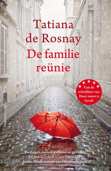 De familiereünie 9789026348181 Tatiana de Rosnay, Boeken, Verzenden, Gelezen, Tatiana de Rosnay