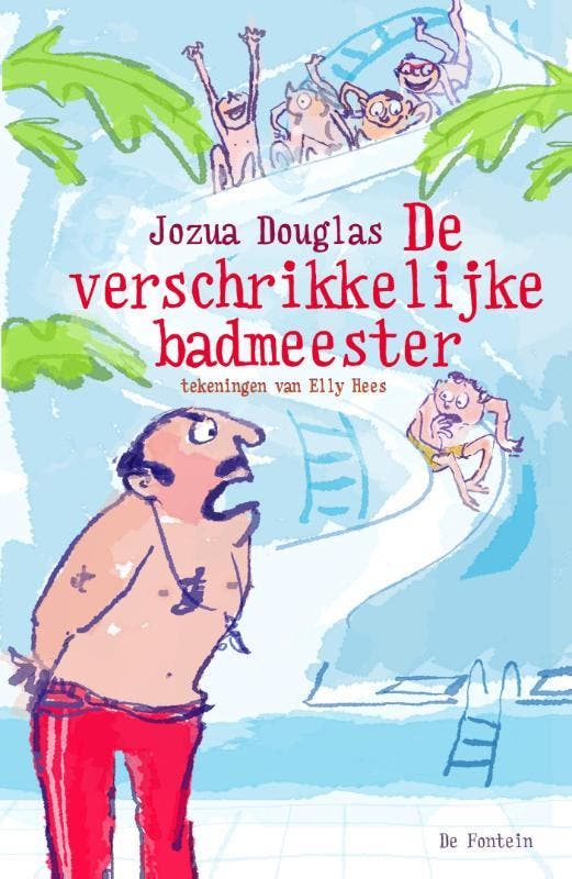 De verschrikkelijke badmeester 9789026133428 Jozua Douglas, Livres, Livres pour enfants | Jeunesse | 10 à 12 ans, Envoi