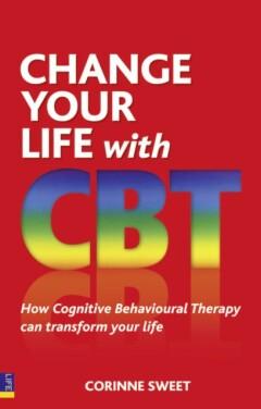 Change Your Life with CBT 9780273737155 Sweet Corinne, Verzenden, Gelezen, Sweet Corinne