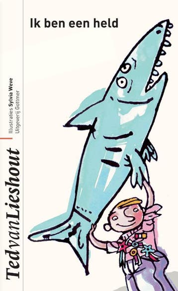 Ik ben een held / Ted van Lieshout-bibliotheek 9789025750008, Verzenden, Ted van Lieshout