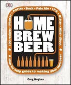 Home Brew Beer 9781409331766 Greg Hughes, Verzenden, Greg Hughes
