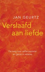 Verslaafd aan liefde 9789026322297 Jan Geurtz, Boeken, Verzenden, Gelezen, Jan Geurtz