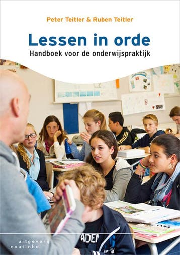 Lessen in orde 9789046908051 Peter Teitler, Boeken, Studieboeken en Cursussen, Verzenden, Zo goed als nieuw, Peter Teitler