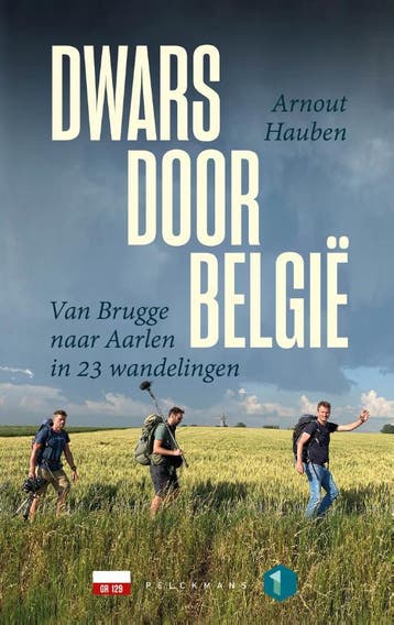 Dwars door België 9789463832618 Arnout Hauben, Boeken, Verzenden, Gelezen, Arnout Hauben