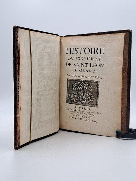 Louis Maimbourg - Histoire du pontificat de Saint Leon le, Antiek en Kunst, Antiek | Boeken en Manuscripten
