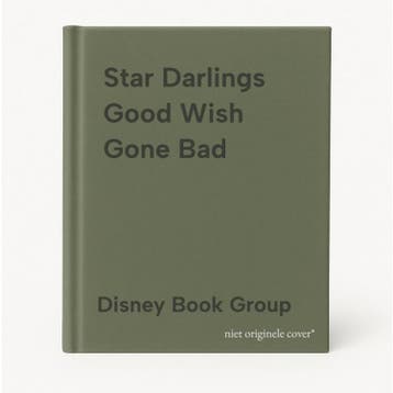 Star Darlings Good Wish Gone Bad 9781484753514, Boeken, Verzenden, Zo goed als nieuw, Disney Book Group
