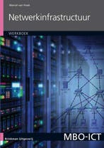 Netwerkinfrastructuur / Werkboek / MBO-ICT 9789057524011, Boeken, Verzenden, Gelezen, Marcel van Hoek