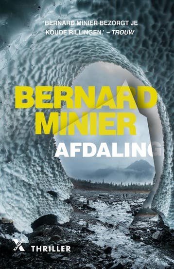 Afdaling / Martin Servaz / 6 9789401614115 Bernard Minier, Boeken, Verzenden, Gelezen, Bernard Minier