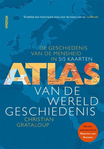 Atlas van de wereldgeschiedenis / Atlas / 1 9789046827321, Boeken, Verzenden, Gelezen, Christian Grataloup