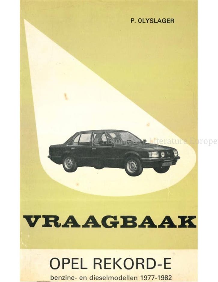 1977 - 1982 OPEL REKORD E BENZINE | DIESEL, VRAAGBAAK, Auto diversen, Handleidingen en Instructieboekjes