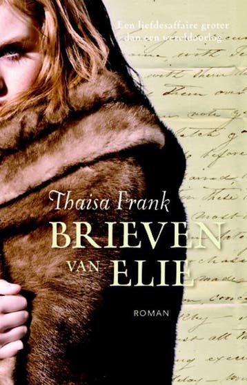 Brieven van Elie 9789022556917 Thaisa Frank, Verzenden, Gelezen, Thaisa Frank