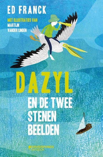 Dazyl en de twee stenen beelden 9789059087613 Ed Franck, Boeken, Verzenden, Zo goed als nieuw, Ed Franck