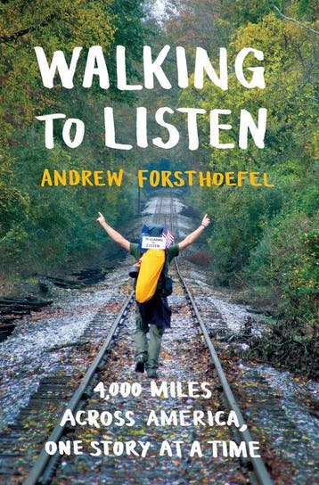 Walking to Listen 9781632867001 Andrew Forsthoefel, Verzenden, Andrew Forsthoefel