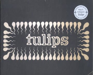 Tulips (9789400413375, Wim T. Schippers), Verzenden, Nieuw