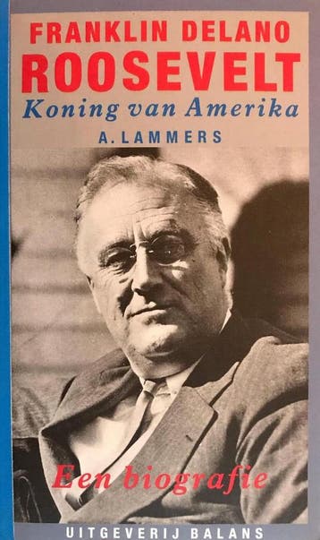 FRANKLIN DELANO ROOSEVELT 9789050181730 Jos Lammers, Verzenden, Gelezen, Jos Lammers