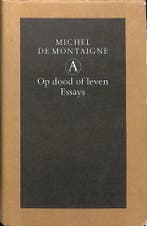 Op dood of leven 9789025333850 M. de Montaigne, Verzenden, M. de Montaigne