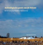 Archeologische parels van de Veluwe 9789050113298 Ruben Smit, Boeken, Verzenden, Gelezen, Ruben Smit