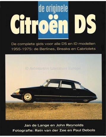 DE ORIGINELE CITROËN DS, DE COMPLETE GIDS VOOR ALLE DS EN, Boeken, Nieuw